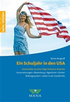 Ringhoff, Birthe Ringhoff - Ein Schuljahr in den USA