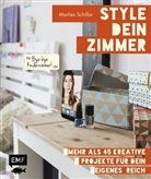 Marlies Schiller - Style dein Zimmer!