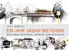 Jens Hübner - Ein Jahr Urban Sketching