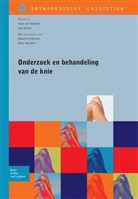 Koos Van Nugteren, Koos van Nugteren, D Winkel, D. Winkel, Dos Winkel - Onderzoek en behandeling van de knie