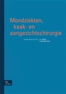 J A Baart, J. A. Baart, J.A. Baart, I van der Waal, I. Van Der Waal, I. Van Der Waal... - Mondziekten, kaak- en aangezichtschirurgie