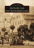 Erika Recknagel, Han Recknagel, Hans Recknagel - Altdorf und das Altdorfer Land