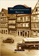 Jürgen E Blum, Jürgen E. Blum - Melanchthonstadt Bretten