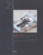 Peter Ettel, Kerrin Klinger, Florian N. Schneider - Kulturfluss