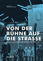 Jutta Braun, Michael Schäbitz - Von der Bühne auf die Strasse