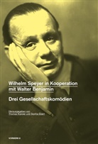 Walter Benjamin, Wilhelm Speyer, Sophia Ebert, Thomas Küpper - Wilhelm Speyer in Kooperation mit Walter Benjamin