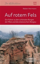 Walter Herrmann - Auf rotem Fels