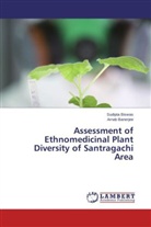 Arnab Banerjee, Sudipt Biswas, Sudipta Biswas - Assessment of Ethnomedicinal Plant Diversity of Santragachi Area