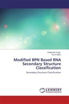 Ruchi Mann, Shailendr Singh, Shailendra Singh - Modified BPN Based RNA Secondary Structure Classification