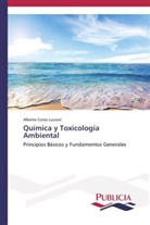 Alberto Corzo Lucioni - Química y Toxicología Ambiental