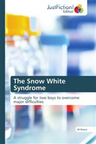 Jill Reece - The Snow White Syndrome