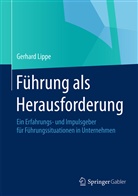 Gerhard Lippe - Führung als Herausforderung
