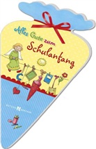 Sigrid Leberer - Alles Gute zum Schulanfang
