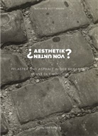 Kathrin Rottmann - "Aesthetik von unten"