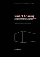 Hanspeter Bürgi, Simon Gallner, Hochschule Luzern - Technik und Architektur - Smart Sharing