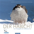 Lut Artmann, Lutz Artmann, Norbert Kenntner, Norbert (Dr. Kenntner, Norbert (Dr.) Kenntner, Chr Neumann... - Der Habicht