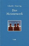 Charles Dantzig - Das Meisterwerk