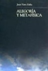 Juan Varo Zafra - Alegoría y metafísica