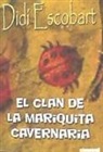 Diossa - El clan de la mariquita cavernaria
