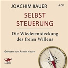 Dr Joachim Bauer, Dr. Joachim Bauer, Joachim Bauer, Joachim Dr. Bauer, Armin Hauser - Selbststeuerung, 4 Audio-CDs (Audiolibro)