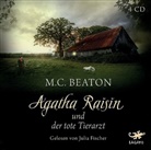 M C Beaton, M. C. Beaton, Julia Fischer - Agatha Raisin und der tote Tierarzt, 4 Audio-CDs (Hörbuch)