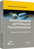 Dirk Hachmeister, Dirk (Prof. Hachmeister, Steffe Kuhn, Steffen Kuhn, Steffen (Prof. Dr. Kuhn - Rechnungslegung und Prüfung von Finanzinstrumenten