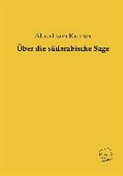 Alfred Von Kremer, Alfred von Kremer - Über die südarabische Sage