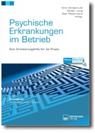 Detle Jung, Detlev Jung, Olaf Petermann, Dirk Windemuth - Psychische Erkrankungen im Betrieb