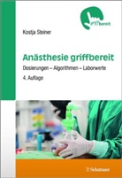 Kostja Steiner, Kostja (Dr. med. univ.) Steiner - Anästhesie griffbereit