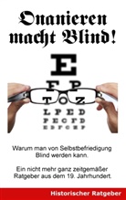 Jonatha Braun, Jonathan Braun, Alibert Buck - Onanieren macht blind!