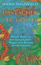 Nana Nauwald - Das Lachen der Geister