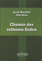 Jacob Herzfeld, Otto Korn - Chemie der seltenen Erden