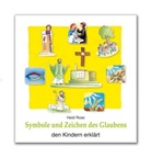 Yvonne Hoppe-Engbring, Heidi Rose, Yvonne Hoppe-Engbring - Symbole und Zeichen des Glaubens den Kindern erklärt