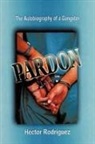 Hector Rodriguez - Pardon