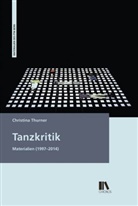 Christina Thurner - Tanzkritik