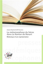 Jacques Raymond Koffi Kouacou, Kouacou-j - La metamorphose du heros dans le