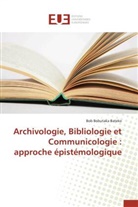 Bateko-b, Bob Bobutaka Bateko - Archivologie, bibliologie et