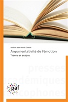 Andoh Jean-Marie Gbakré, Gbakre-a - Argumentativite de l emotion