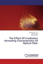 Mila Ahmadi, Milad Ahmadi, Alawiah Ariffin, King Chua Lim, King Chuan Lim - The Effect Of Irradiation Annealing Characteristics Of Optical Fiber