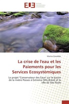 Marina Gavaldão, Gavaldao-m - La crise de l eau et les