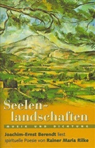 Rainer Maria Rilke - Seelenlandschaften, 1 Cassette