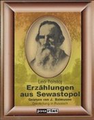 Leo N. Tolstoi - Erzählungen aus Sewastopol, 2 Cassetten, russ. Version