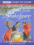 Geraldine McCaughrean, William Shakespeare, James Wilby - Stories from Shakespeare, 3 Cassetten