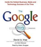 Mark Malseed, David A. Vise - The Google Story, Audio-CD (Audio book)
