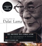 Dalai Lama XIV., Richard Gere - The Universe In A Single Atom, 5 Audio-CDs (Audiolibro)