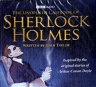 Arthur Conan Doyle, Simon Callow, Nicky Henson - Unopened Casebook of Sherlock Holmes, Audio-CD (Hörbuch)