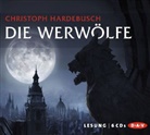 Christoph Hardebusch, Simon Jäger - Die Werwölfe (Hörbuch)