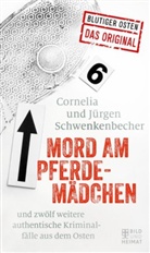 Corneli Schwenkenbecher, Cornelia Schwenkenbecher, Jürgen Schwenkenbecher - Mord am Pferdemädchen