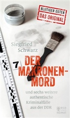 Siegfried Schwarz - Der Makronenmord