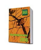 Redaktion DEUTSCHE JAGDZEITUNG, Haralds Klavinius - Deutsche Jagdzeitung Taschenkalender 2016